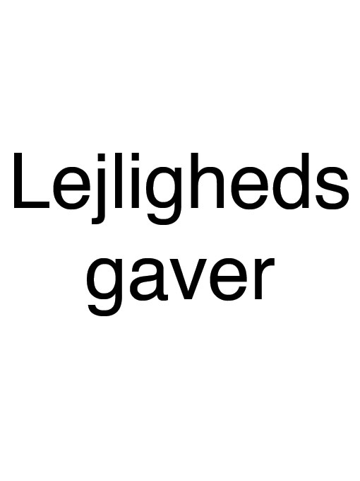 lejlighedsgaver